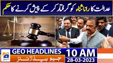 Geo Headlines 10 AM SC To Resume Hearing On PTI S Plea On Punjab KP