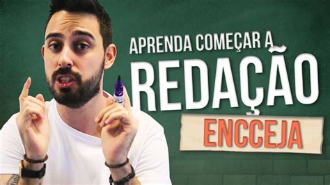 Como Fazer A Reda O Pro Encceja Ou Qualquer Outra Prova Youtube