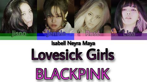 Blackpink 블랙핑크 Lovesick Girls Color Coded Lyrics Hanromeng Youtube