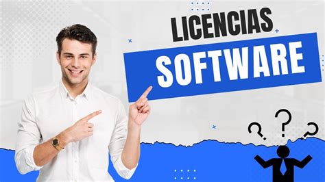 Descubre Todo Sobre Los TIPOS DE LICENCIAS DE SOFTWARE YouTube