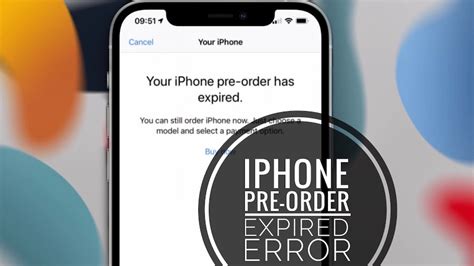 How To Fix Your Iphone Pre Order Has Expired Error