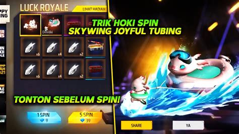 Trik Hoki Spin Emote Happy Tubing Skywing Joyful Tubing Terbaru Ff