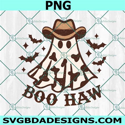 Boo Haw Western Ghost Sublimation Png Western Ghost Png Svgbdadesigns