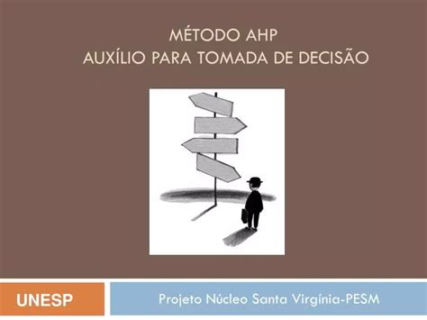 Ppt M Todo Ahp Aux Lio Para Tomada De Decis O Powerpoint Presentation