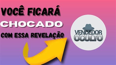 Vendedor Oculto Do Murilo Bevervanso N O Funcionaveja Porque Youtube