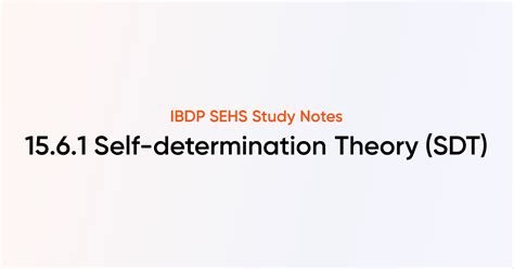 Self Determination Theory Sdt 1561 Ib Dp Sports Exercise And