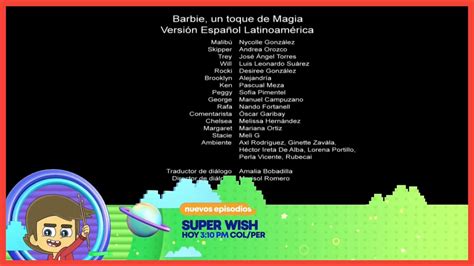 Barbie Un Toque De Magia Creditos Finales Super Wish Hoy Youtube