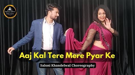 Aaj Kal Tere Mere Pyaar Ke Charche Wedding Dance Couple Dance