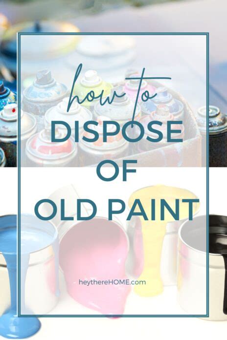 Ultimate Guide How To Dispose Of Old Paint