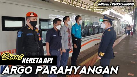 Dinas Kereta Api Argo Parahyangan Sampai Stasiun Kiaracondong