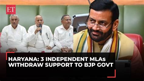 Haryana Political Crisis 3 Independent Mlas Withdraw Support To Bjp Govt Ahead Of Ls Elections