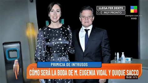 Cómo será la boda de María Eugenia Vidal y Quique Sacco YouTube