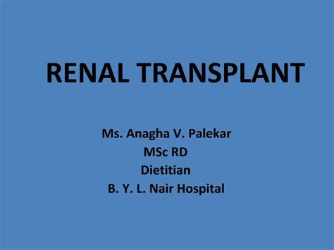 Ppt Renal Transplant Powerpoint Presentation Free Download Id1153329