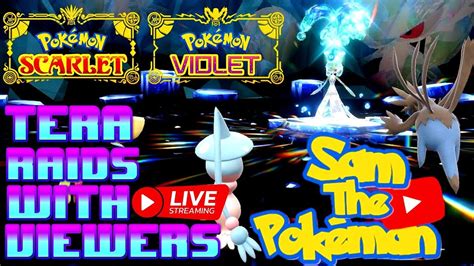 Tera Raid With Viewers Pokemon Scarlet And Violet Youtube