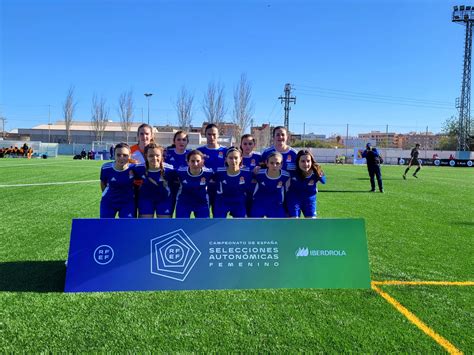 Crónica Campeonato Nacional Selecciones Autonómicas Femeninas sub 15