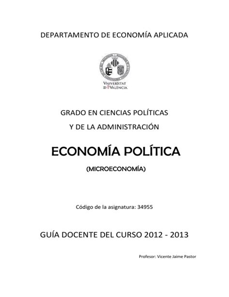 ECONOMÍA POLÍTICA GUÍA DOCENTE DEL CURSO 2012 2013