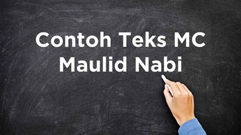 10 Contoh Teks Mc Maulid Nabi Muhammad Yang Simpel Dan Menarik