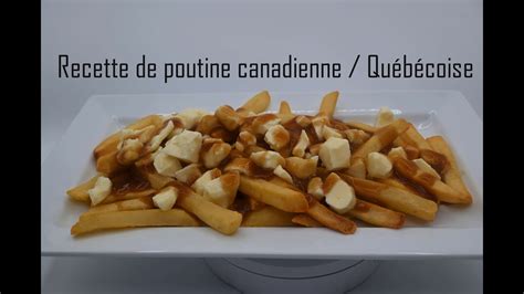 Recette de poutine Canadienne Québecoise facile et rapide YouTube