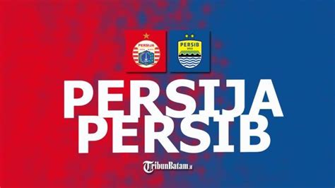 Jadwal Bri Liga 1 2023 2024 Pekan 11 Persija Jakarta Vs Persib Bandung