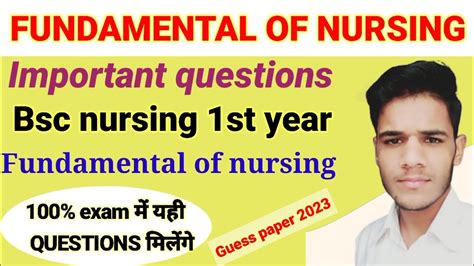 Fundamental Important Questions Bsc Nursing 1st Year Main Exam