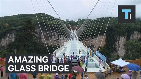 Amazing Glass Bridge Youtube