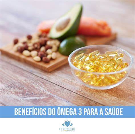 Benefícios do Ômega 3 para a saúde Ultracor