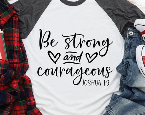 Be Strong And Courageous Svg Christian Svg Bible Quote Svg Etsy