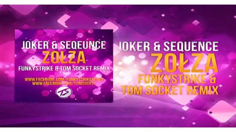 Joker Sequence Zołza FunkyStrike Tom Socket Official Remix