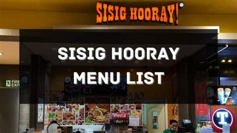 Sisig Hooray Menu Prices Philippines 2025 [Updated] — All About Philippines Menu