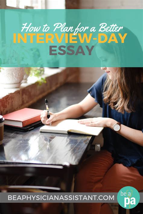 How to Plan for a Better Interview-Day Essay｜Be a Physician Assistant