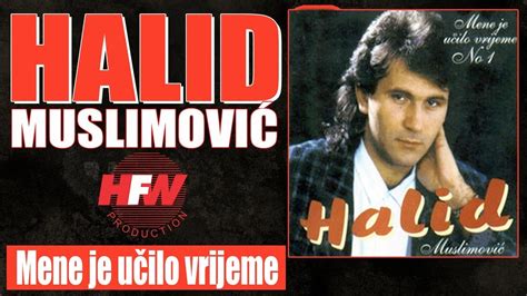 Halid Muslimovic Mene Je Ucilo Vrijeme Audio 1993 HD YouTube