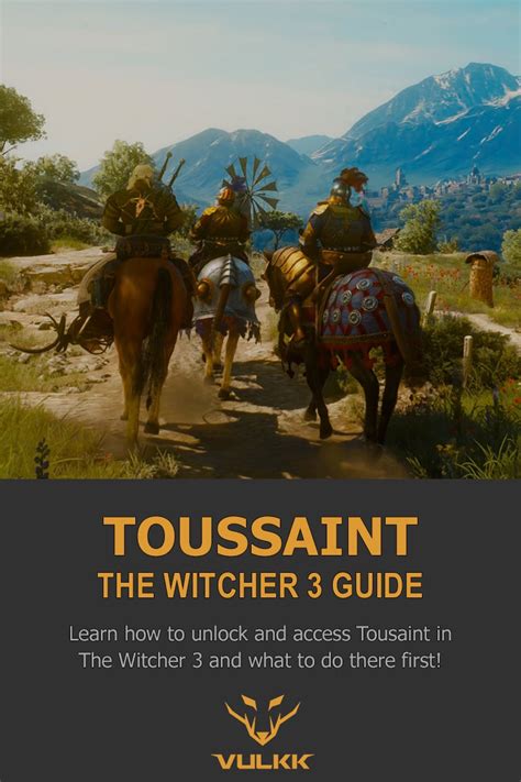 How to Unlock and Access Toussaint in The Witcher 3 - VULKK.com