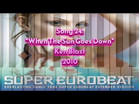 Song 24 When The Sun Goes Down Ken Blast 2010 Practice YouTube