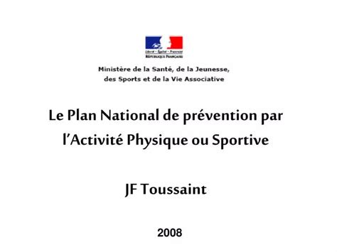 Ppt Le Plan National De Pr Vention Par Lactivit Physique Ou