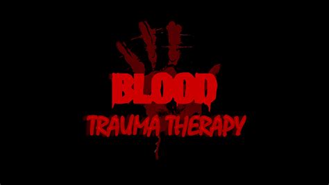 Blood: Trauma Therapy mod - ModDB