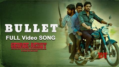 George Reddy Bullet Full Video Song | George Reddy Songs | Mangli | Suresh Bobbili | Madhura ...