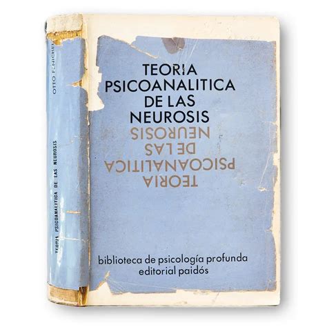 Teoría psicoanalítica de la neurosis Incunabula