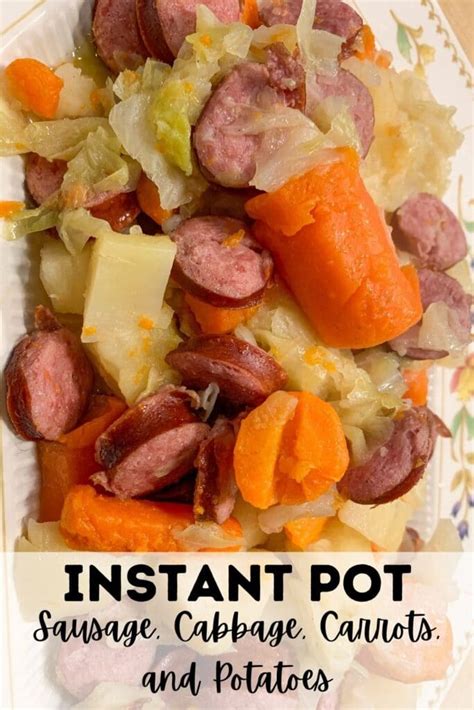 Instant Pot Sausage Cabbage Carrots And Potatoes Sparkles To Sprinkles