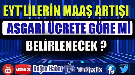 EYT lilerin Maaş Artışları Asgari Ücrete Göre mi Artacak YouTube