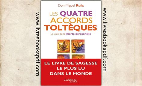 Les Quatre Accords Tolt Ques Livres Books Pdf