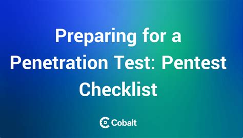 Pentest Checklist How To Prepare For A Penetration Test