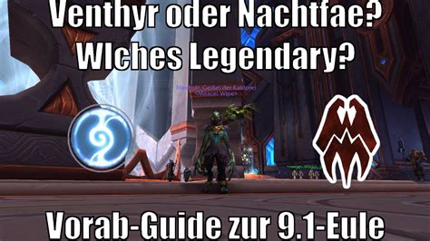 Nachtfae Oder Venthyr Welches Legendary Ist Besser Vorab Guide Zum