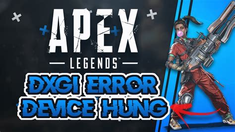 Fix Apex Legends Engine Error 0x887a0006 Dxgi Error Device Hung In Windows 11 10 8 7