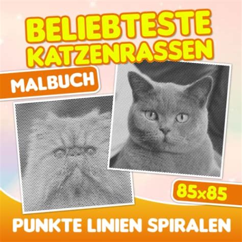 Beliebteste Katzenrassen Punkte Linien Spiralen Malbuch Spiralbuch für