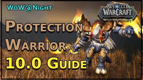 Protection Warrior Guide 10 0 Dragonflight Pre Patch YouTube