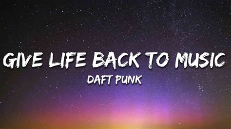 Daft Punk Give Life Back To Music Lyrics Youtube