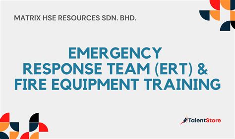 Emergency Response Team Ert And Fire Equipment Training Talentstore