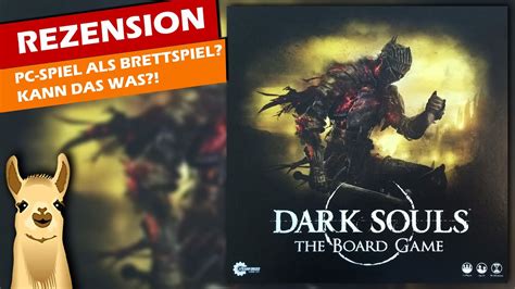 Dark Souls Anleitung Regelerkl Rung Brettspiel Reupload Youtube