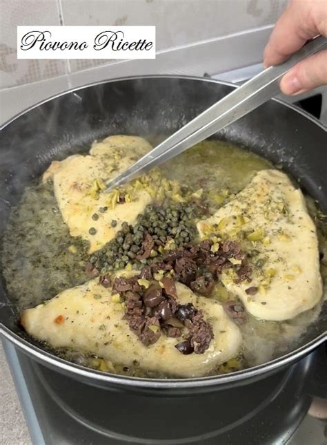 Scaloppine Di Pollo Alle Olive Sfiziose Saporite E Profumate