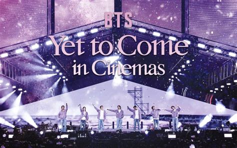 BTS Yet To Come In Cinemas